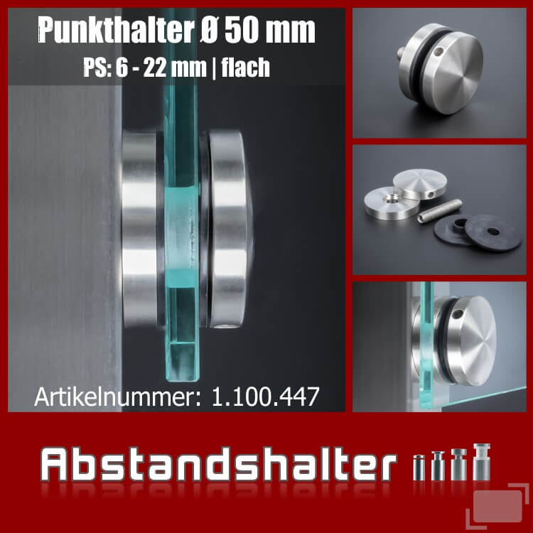 Punkthalter Edelstahl V2A Ø 50 mm WA 10 mm PS:6-22 mm | Pfostenmontage