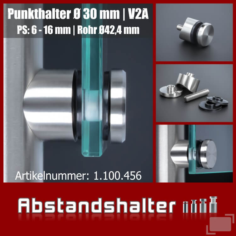 Punktglashalter V2A Ø 30 mm WA 15 mm PS:6-16 mm | Rundrohr Ø 42,4 mm